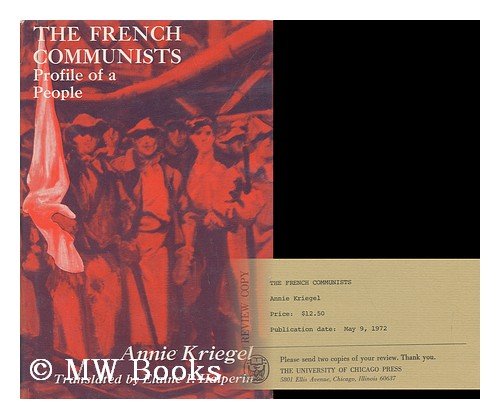 French Communists: Profile of a People book