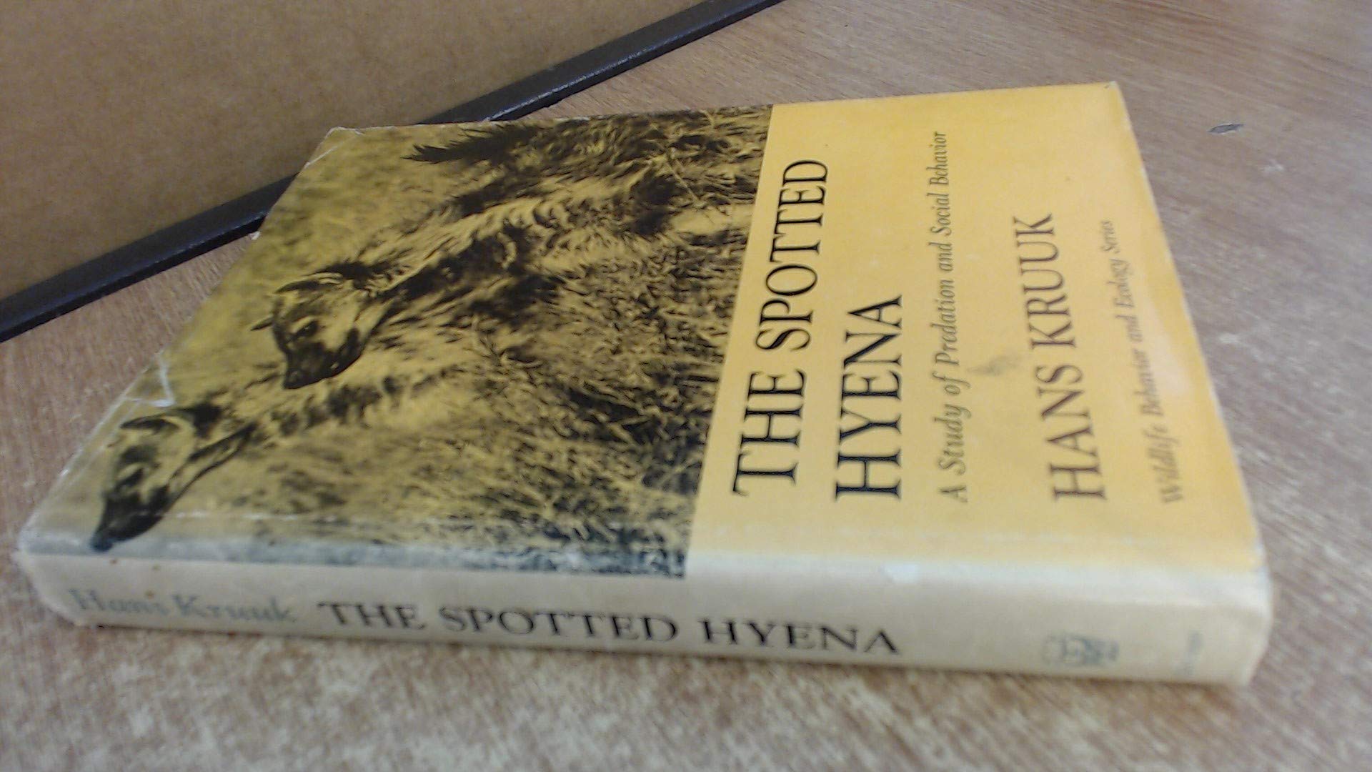 Spotted Hyena: A Study of Predation and Social Behaviour book