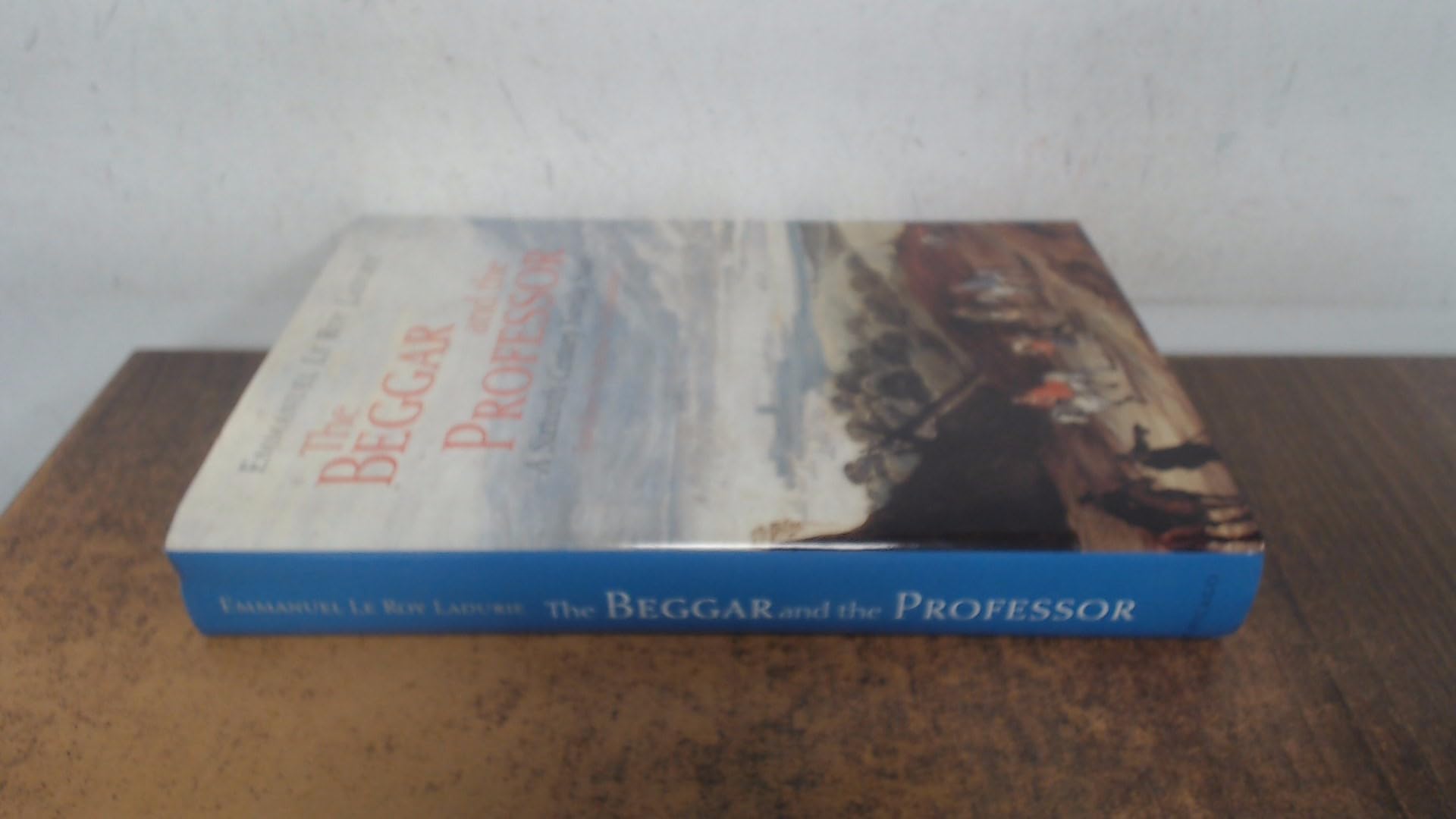 The Beggar and the Professor: A Sixteenth-Century Family Saga book