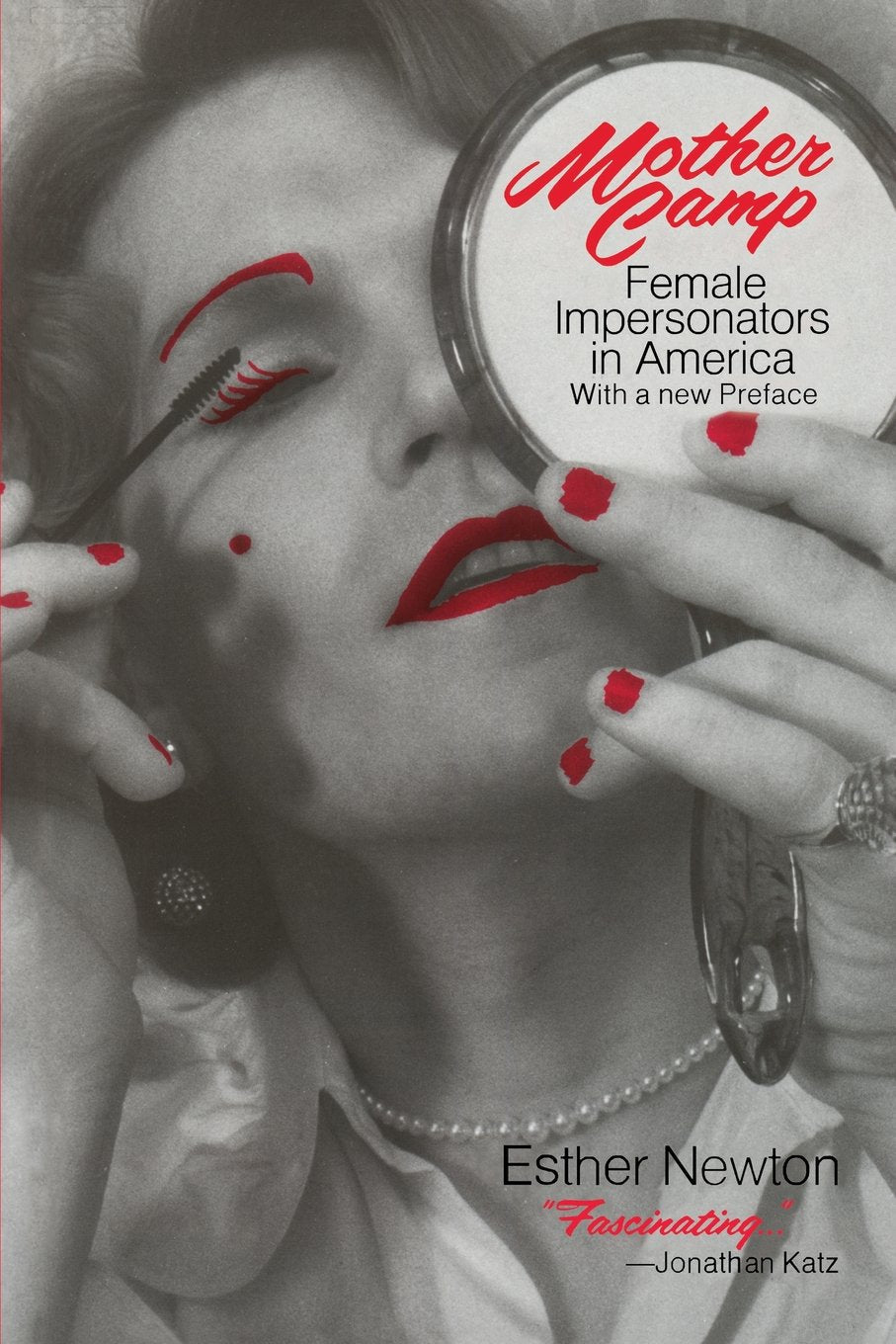 Mother Camp: Female Impersonators in America (Emersion: Emergent Village resources for communities of faith) Social Sciences