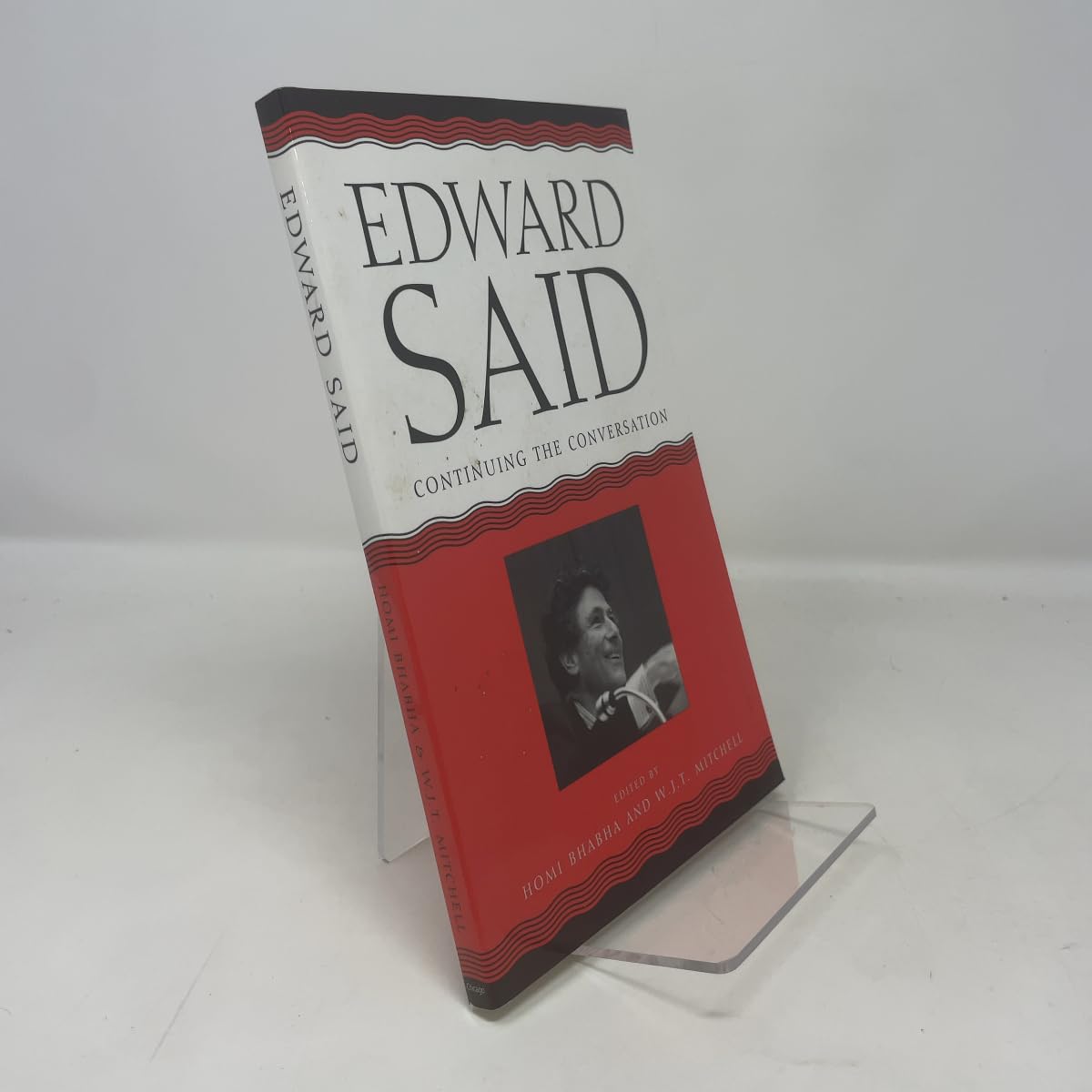 Edward Said: Continuing the Conversation (Critical Inquiry Book) General education