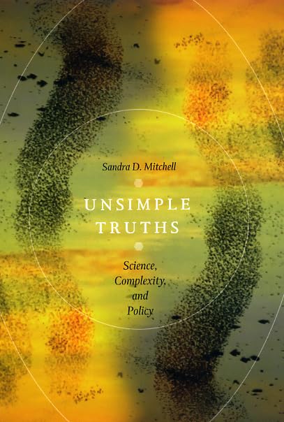 Unsimple Truths: Science, Complexity, and Policy (Emersion: Emergent Village resources for communities of faith) Philosophy