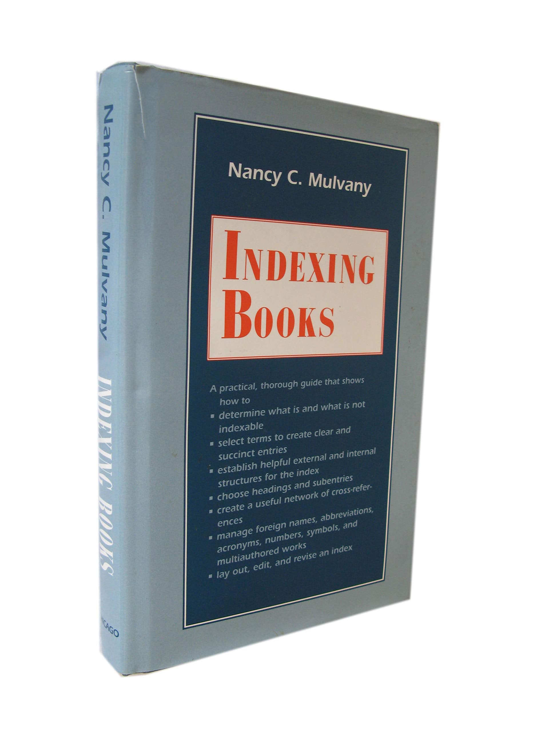 Indexing Books (Chicago Guides to Writing, Editing & Publishing) Social Sciences