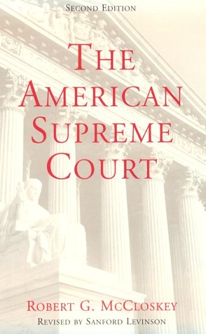 The American Supreme Court (The Chicago History of American Civilization) Law