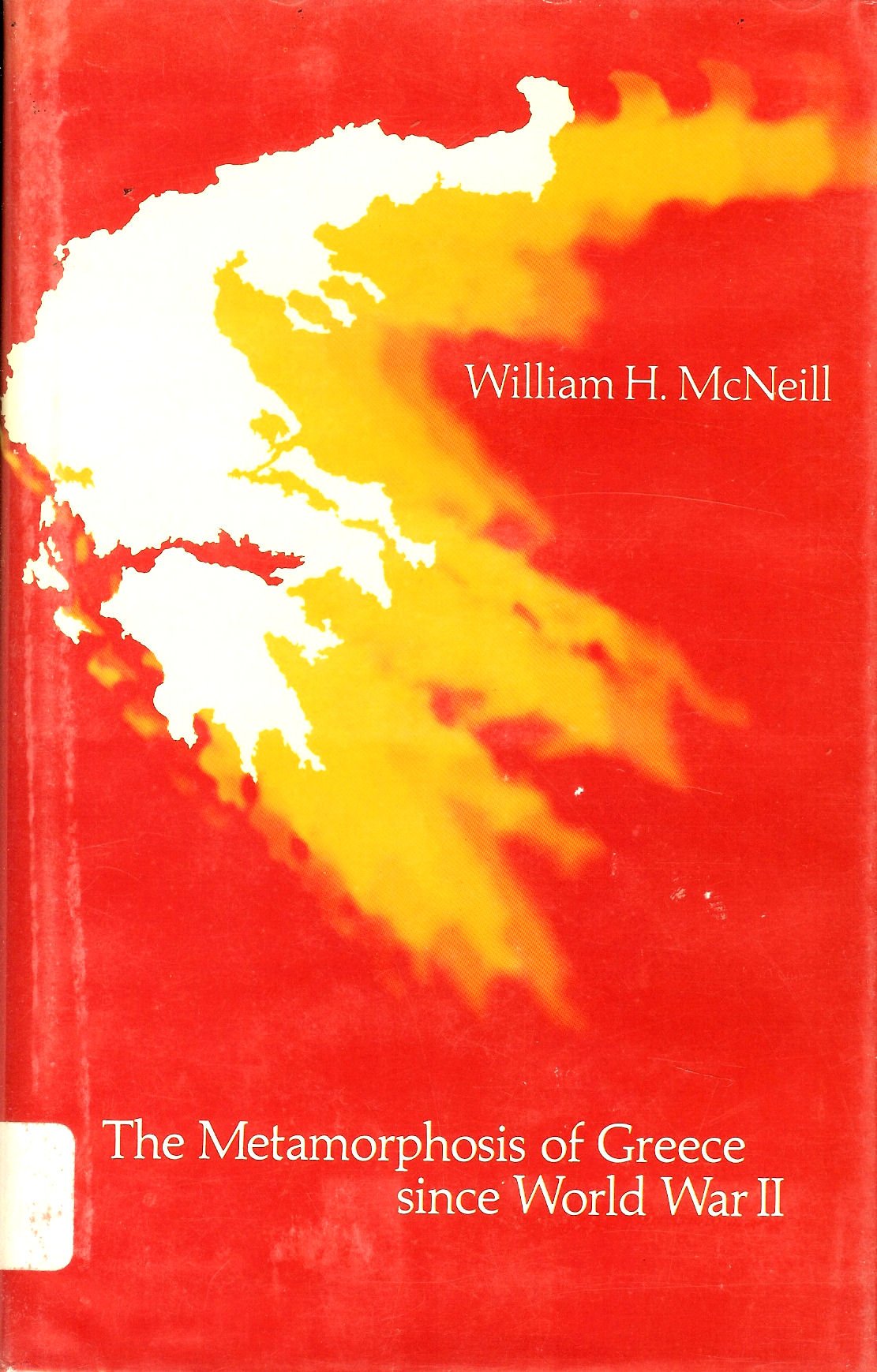 The Metamorphosis of Greece Since World War II book