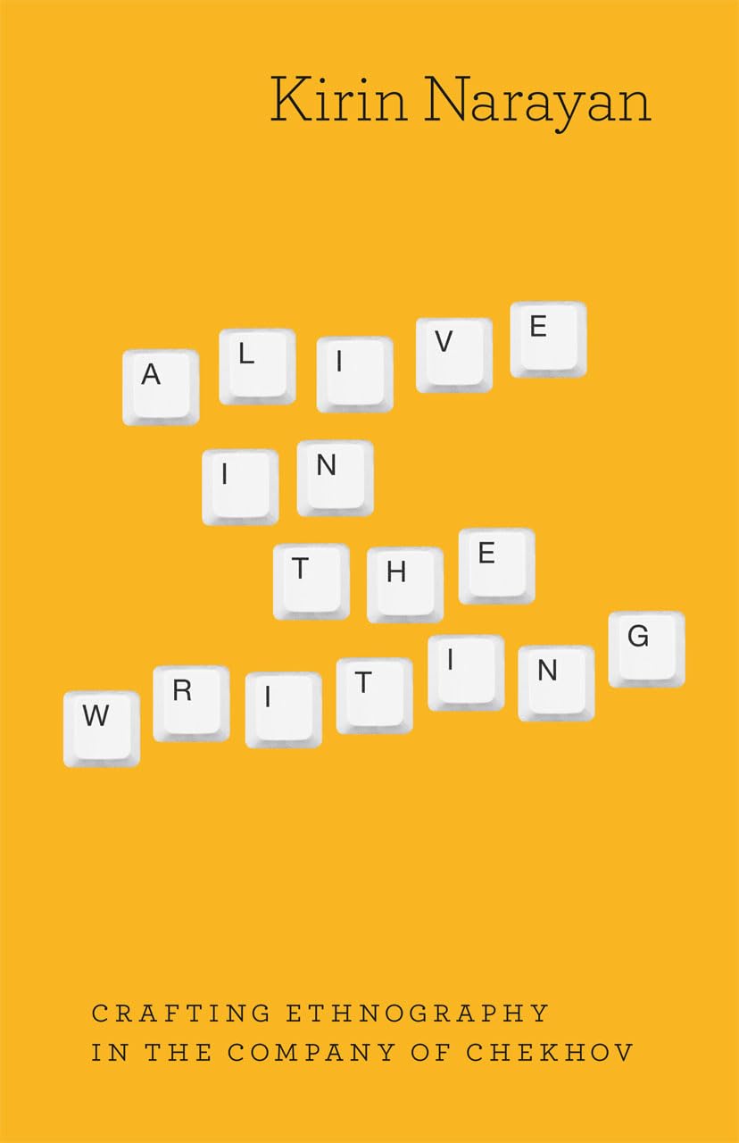 Alive in the Writing: Crafting Ethnography in the Company of Chekhov General education