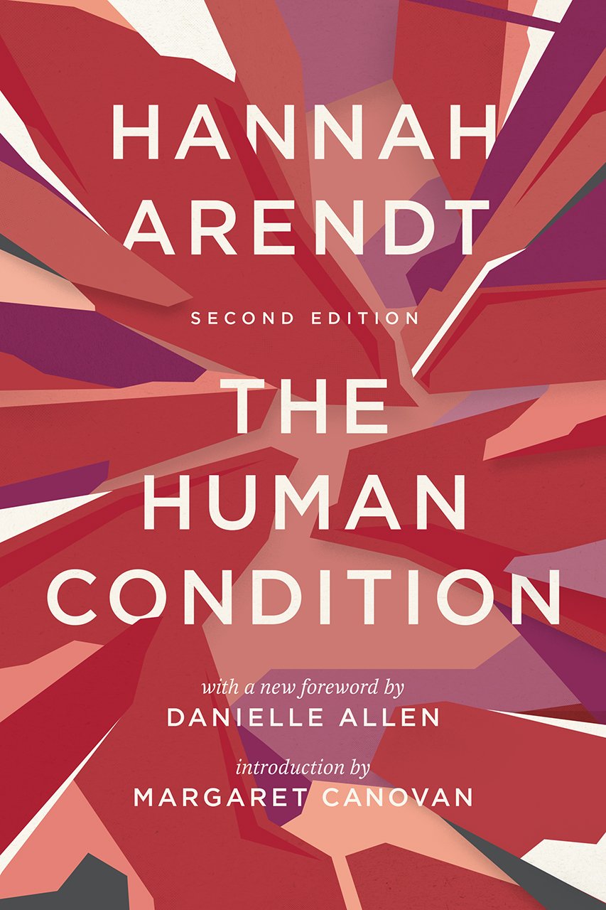 The Human Condition: Second Edition Philosophy