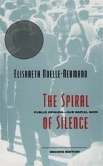 Spiral of Silence: Public Opinion - Our Social Skin Books