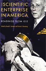 The Scientific Enterprise in America: Readings from Isis Science