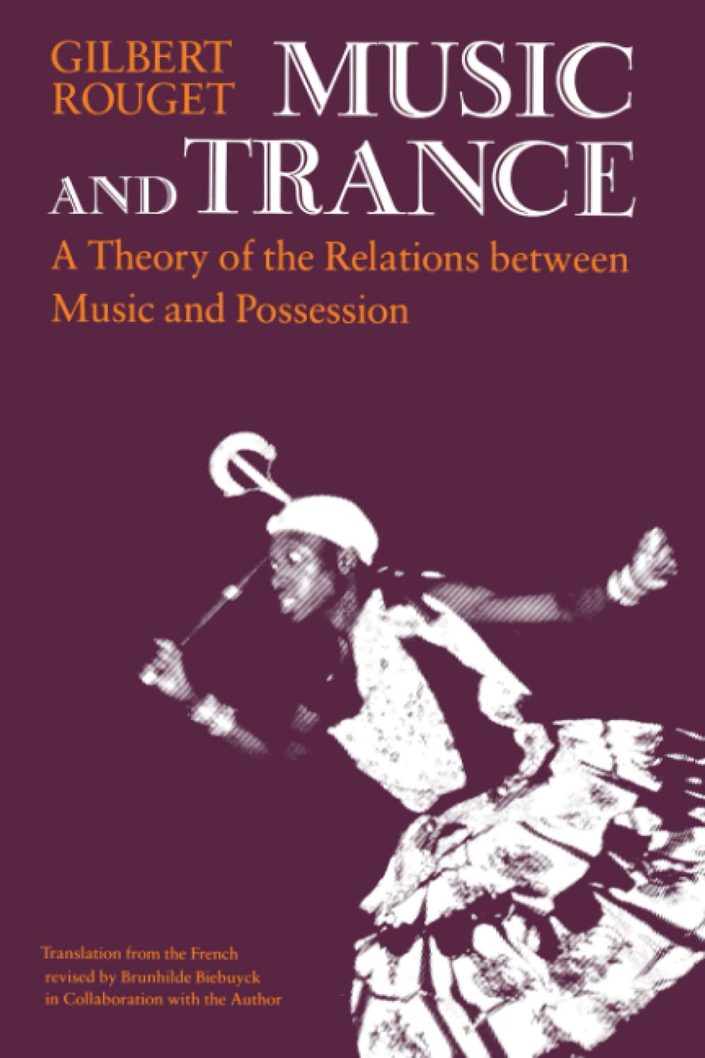 Music and Trance: A Theory of the Relations Between Music and Possession book