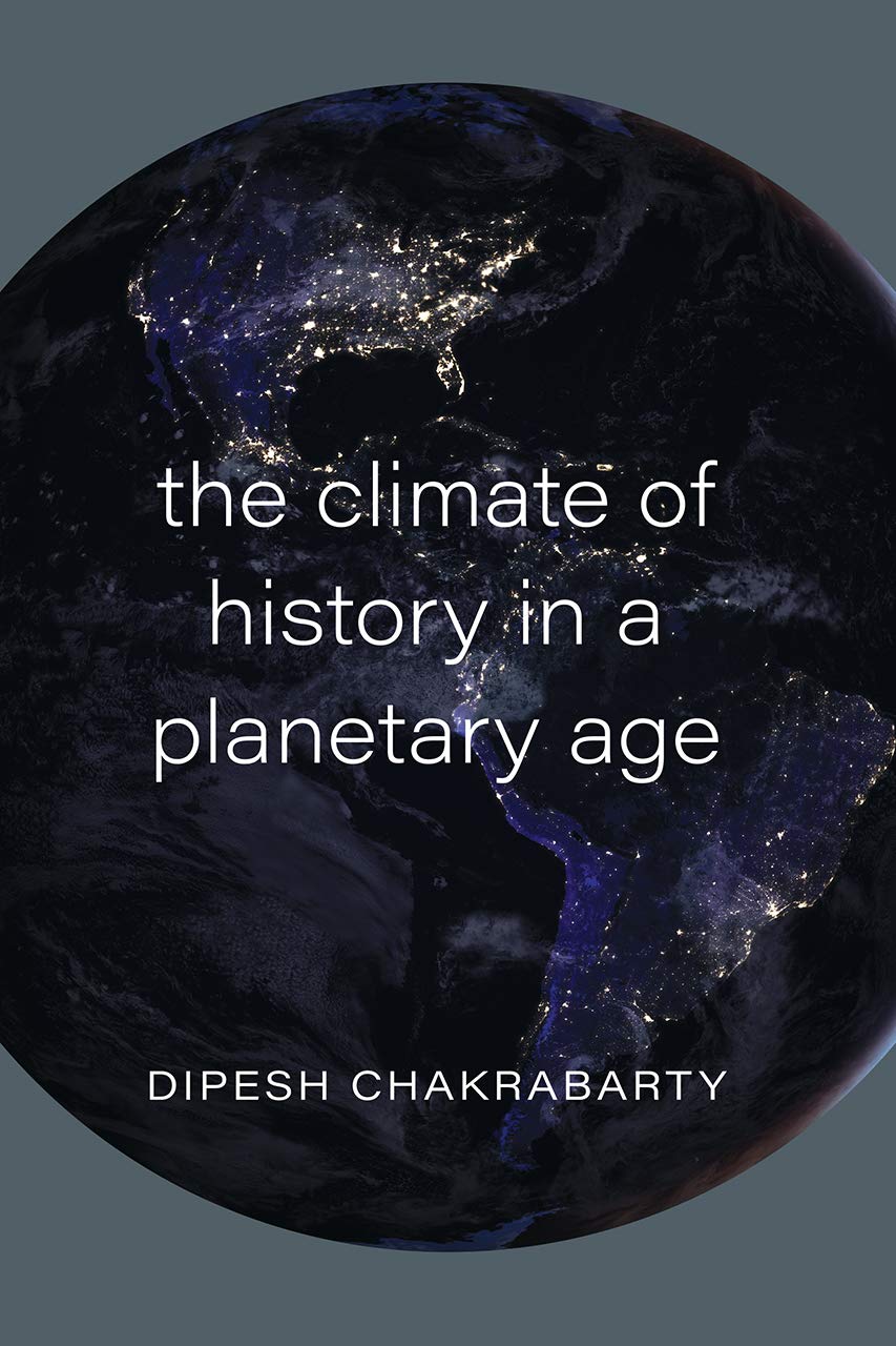 The Climate of History in a Planetary Age Contemporary literature