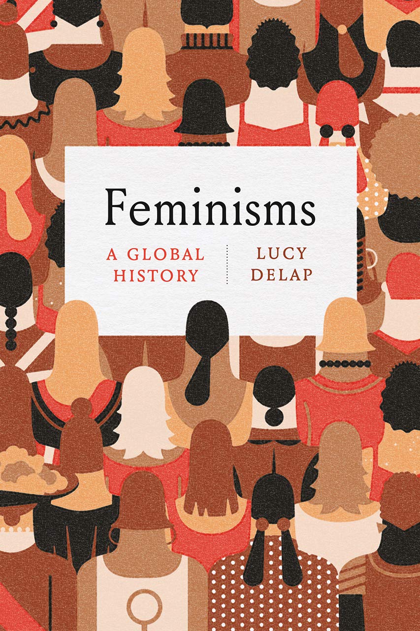 Product Image: Feminisms: A Global History