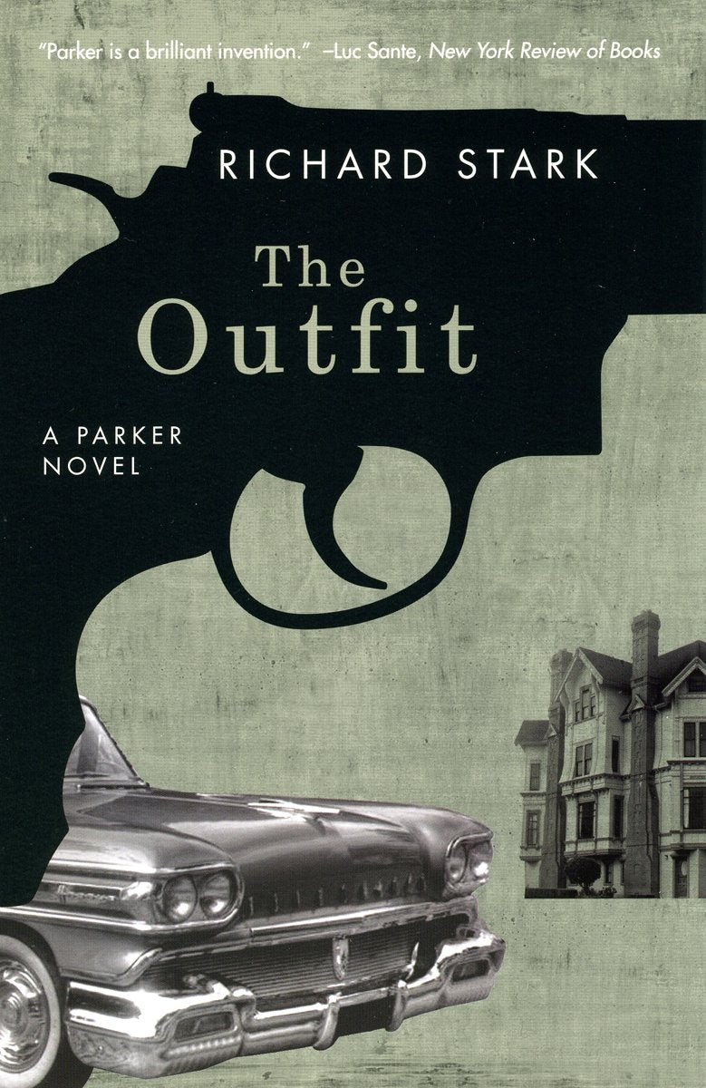 The Outfit: A Parker Novel (Parker Novels) Action & Adventure