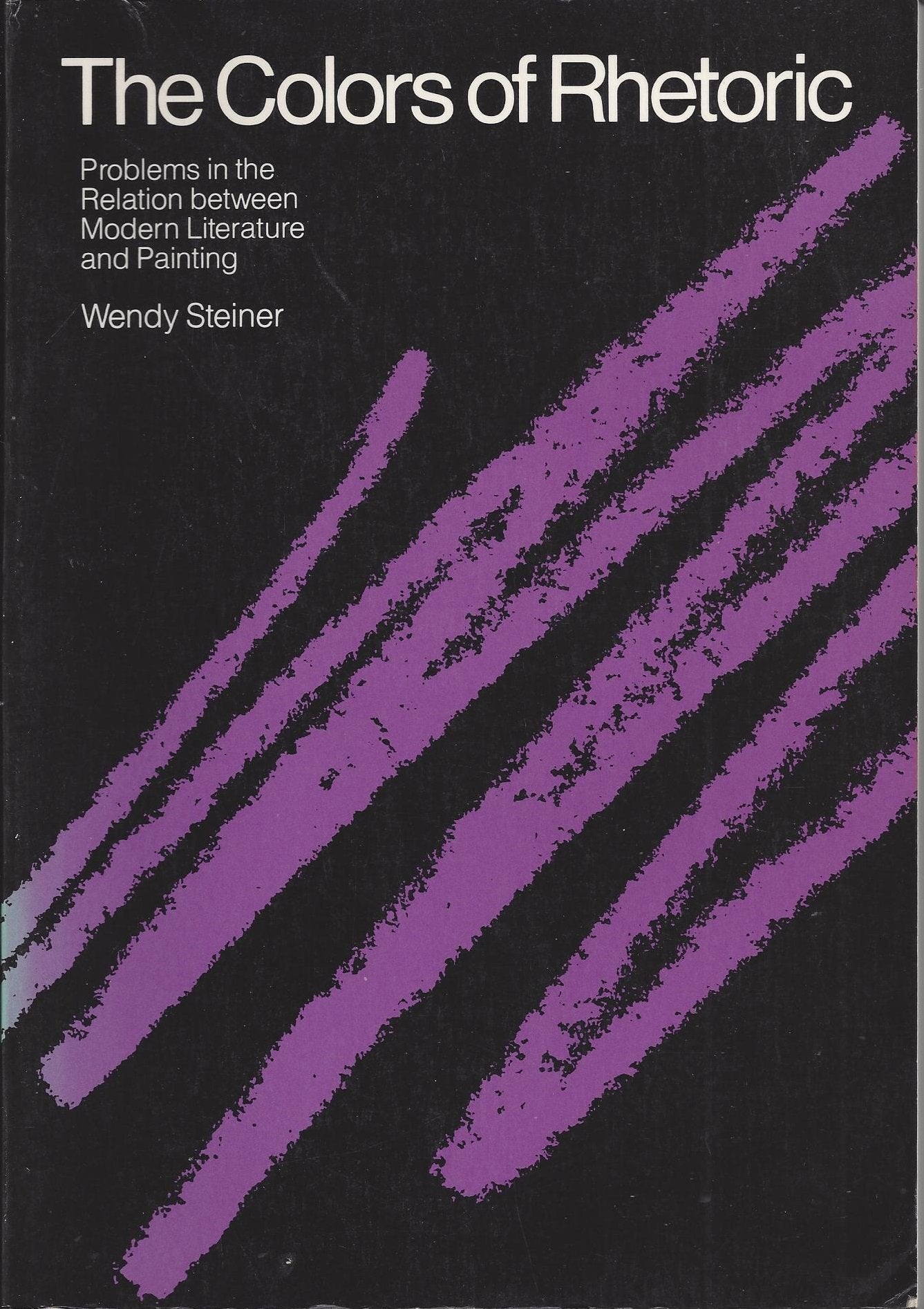 The Colors of Rhetoric: Problems in the Relation Between Modern Literature and Painting Contemporary literature