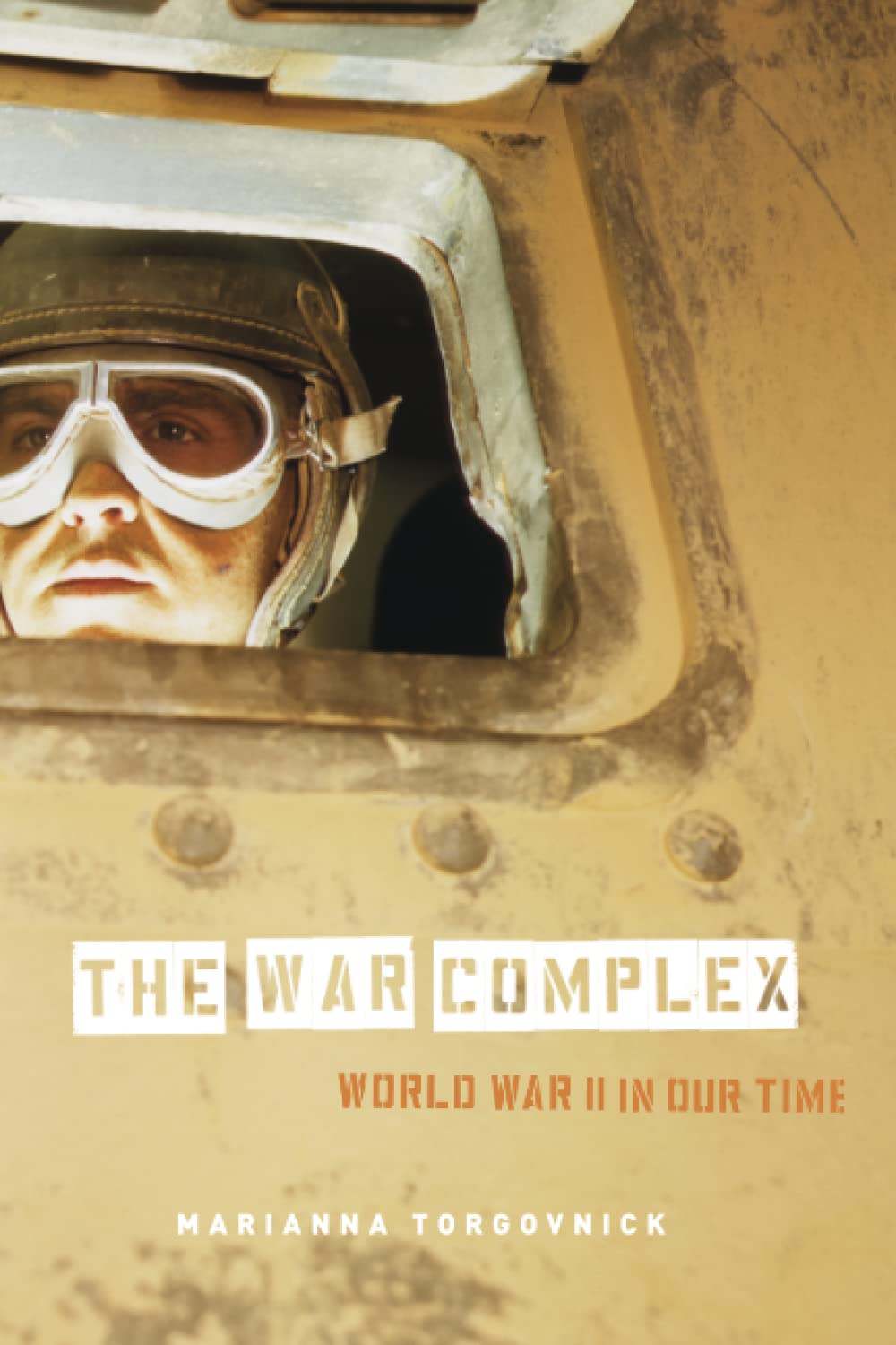 The War Complex: World War II in Our Time Social Sciences