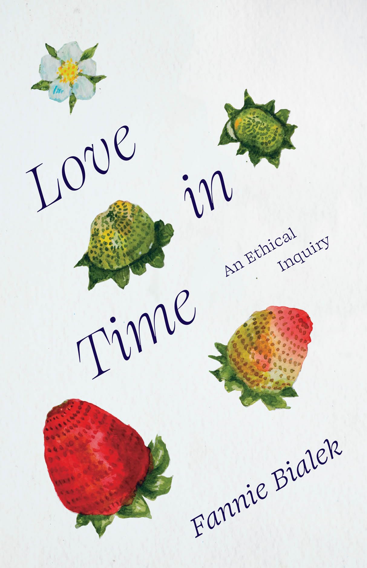 Love in Time: An Ethical Inquiry Philosophy