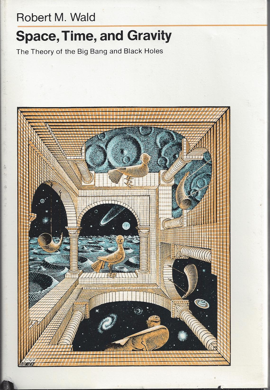Space, Time and Gravity: Theory of the Big Bang and Black Holes Natural Sciences