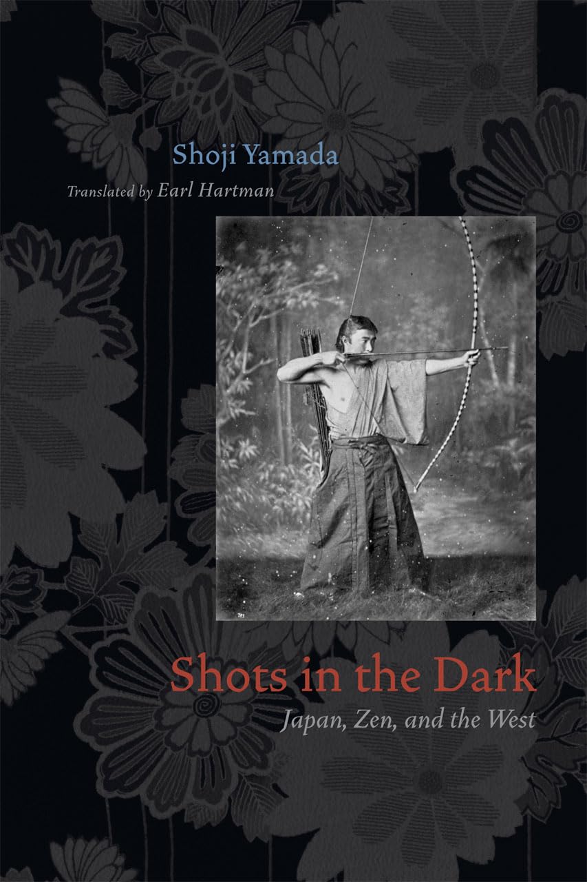 Yamada, S: Shots in the Dark - Japan, Zen and the West General education