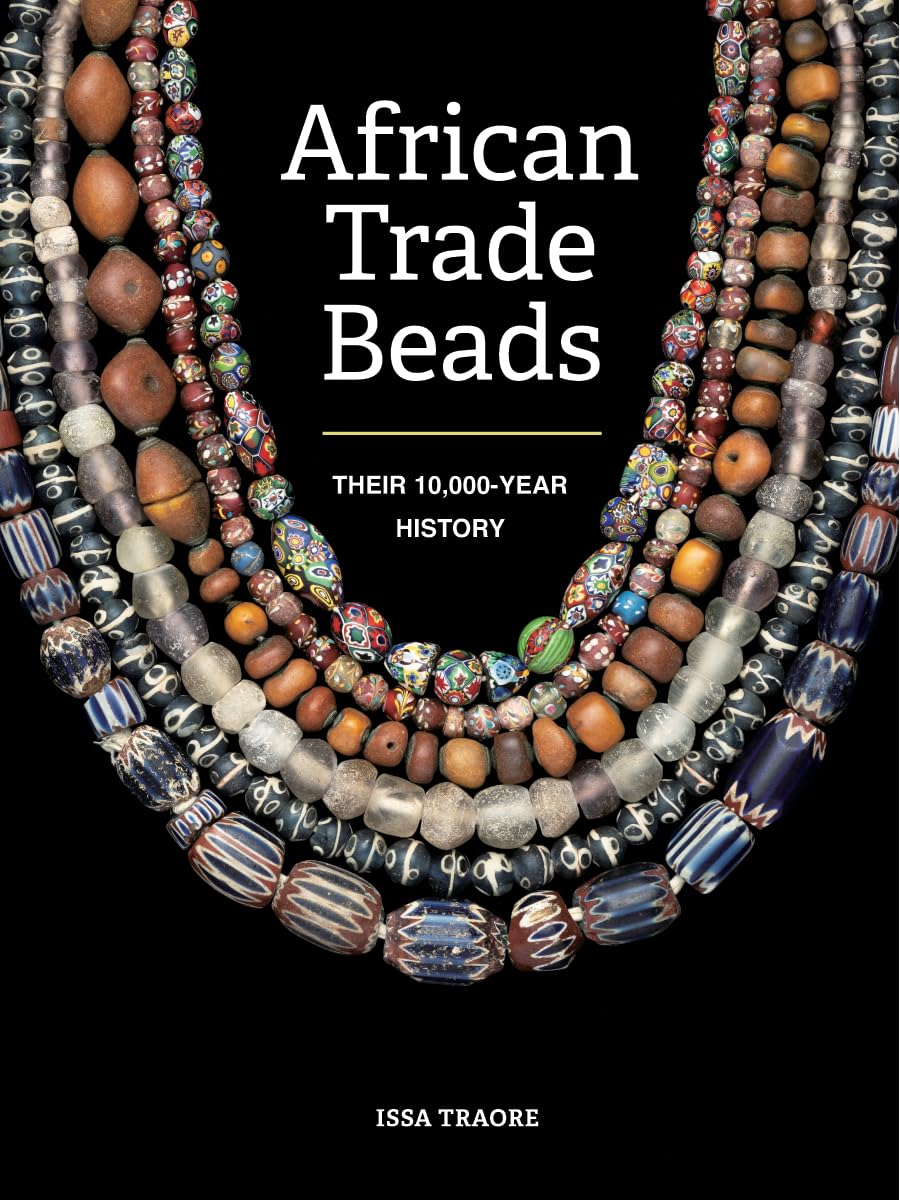 African Trade Beads: Their 10,000-year History General education