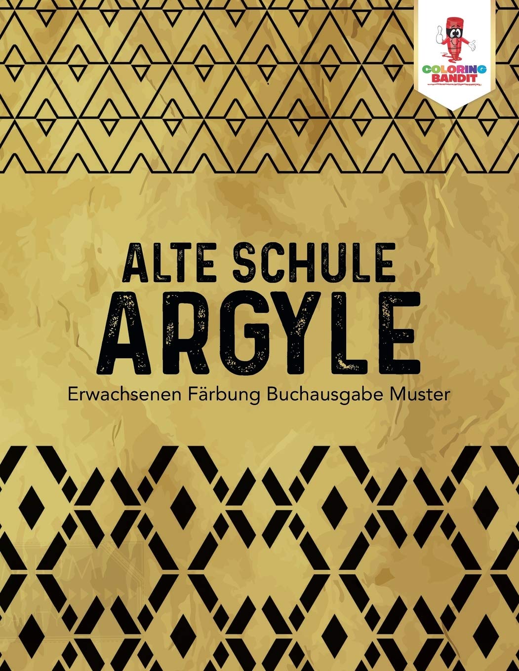 Alte Schule Argyle: Erwachsenen Färbung Buchausgabe Muster Film, Art & Culture