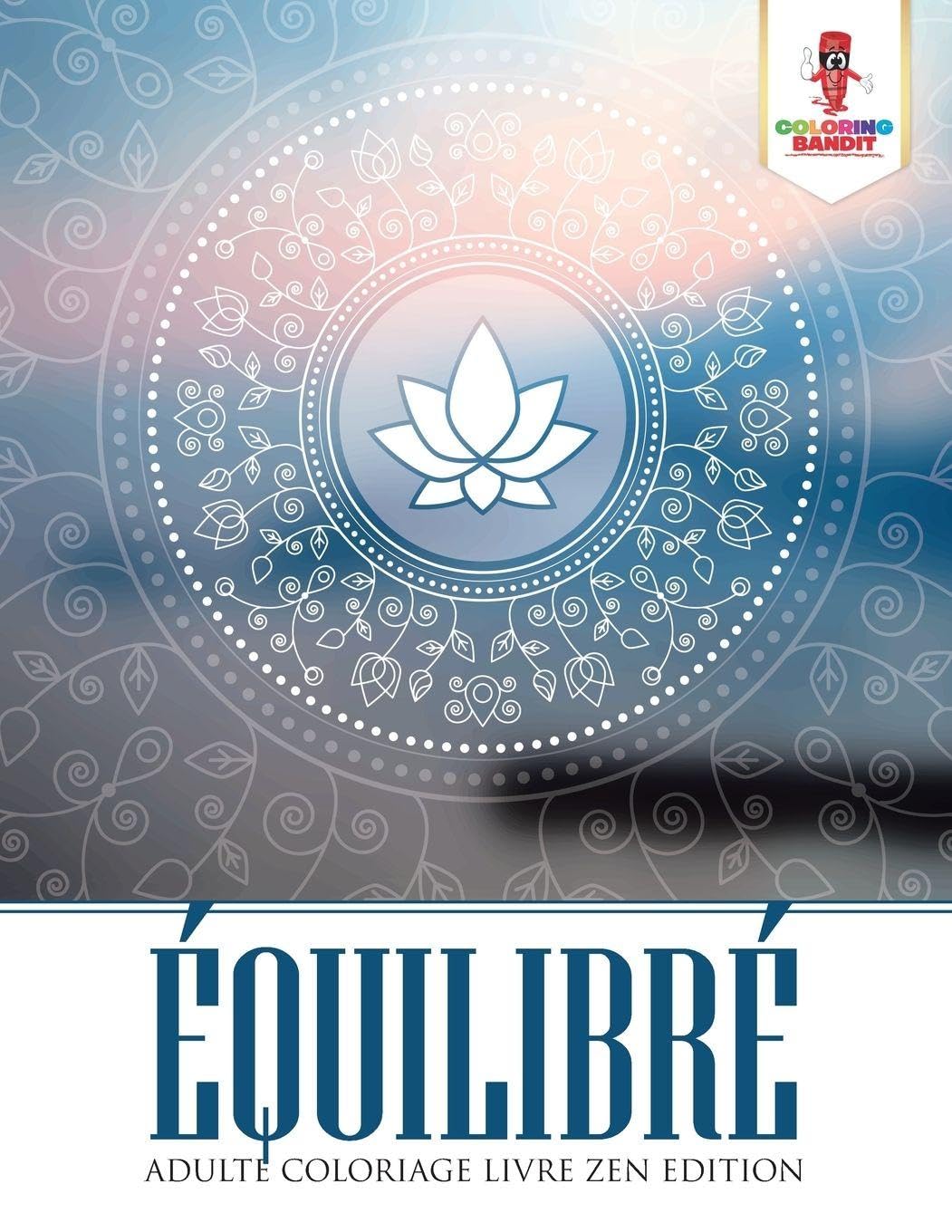 Équilibré : Adulte Coloriage Livre Zen Edition book
