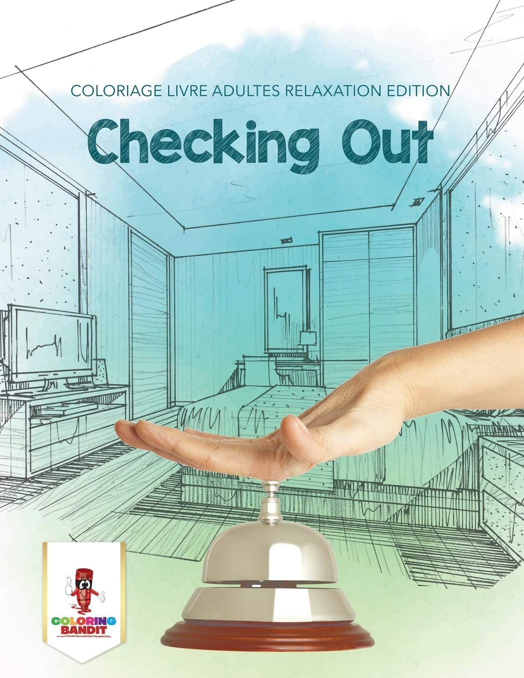Checking Out : Coloriage Livre Adultes Relaxation Edition book