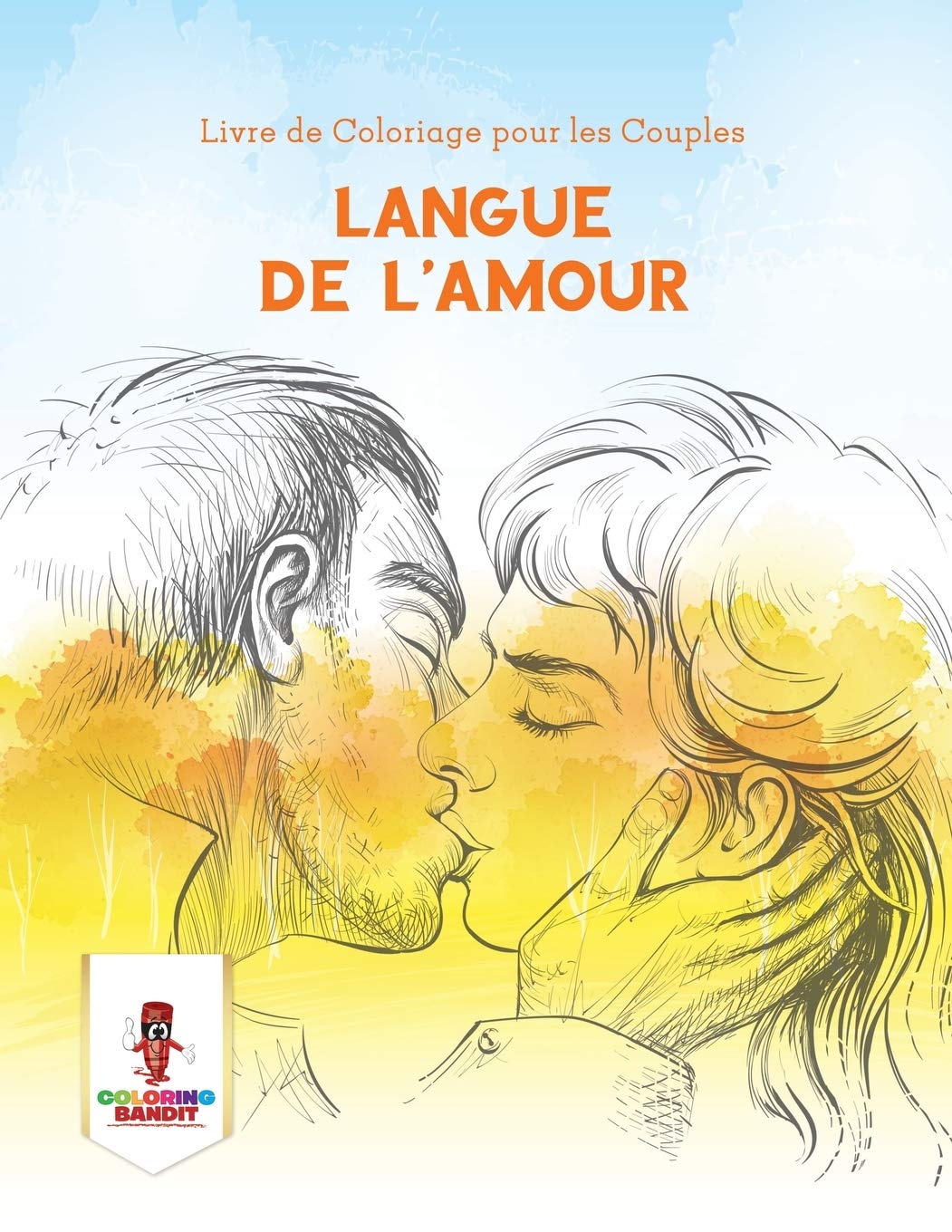 Langue de L'amour : Livre de Coloriage pour les Couples book