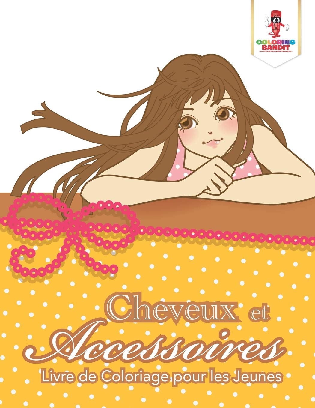Cheveux et Accessoires : Livre de Coloriage pour les Jeunes book