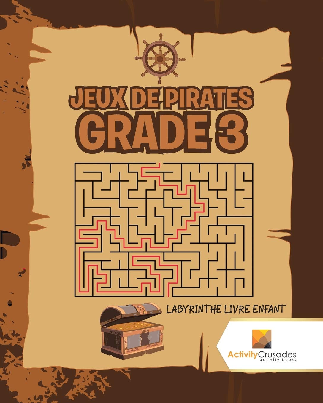 Jeux De Pirates Grade 3 : Labyrinthe Livre Enfant book