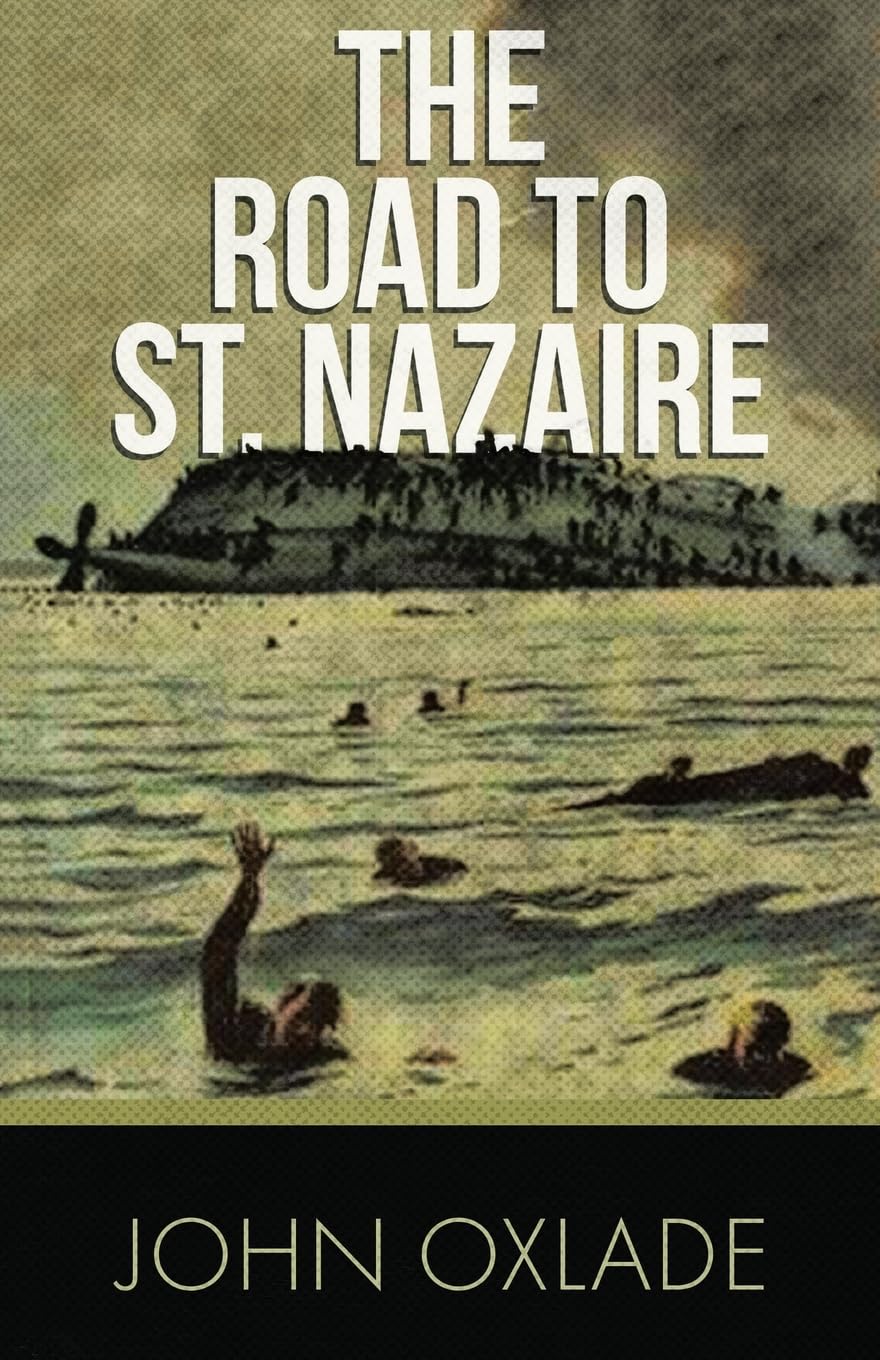 The Road to St. Nazaire Action & Adventure