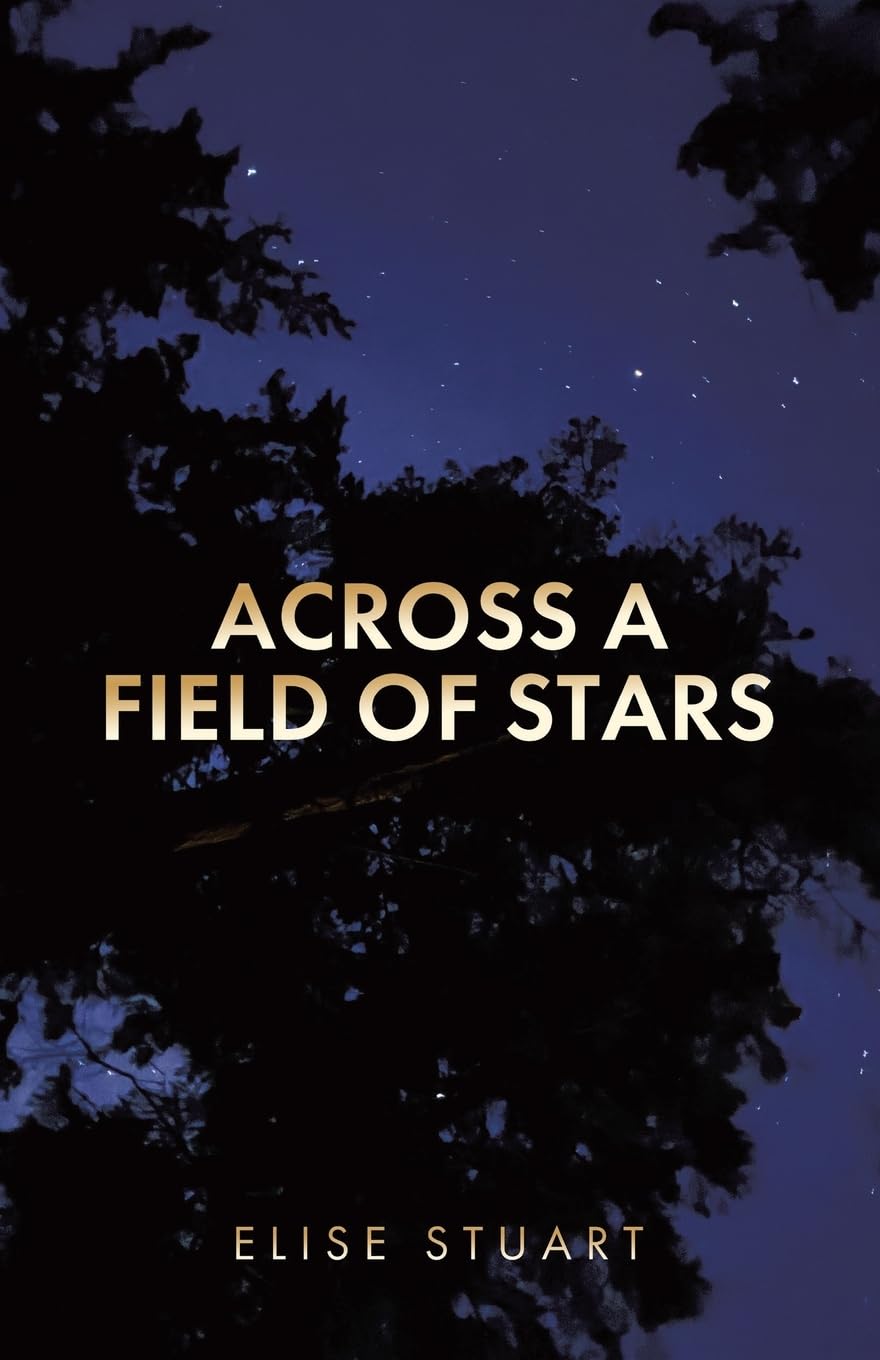 Across a Field of Stars Poetry