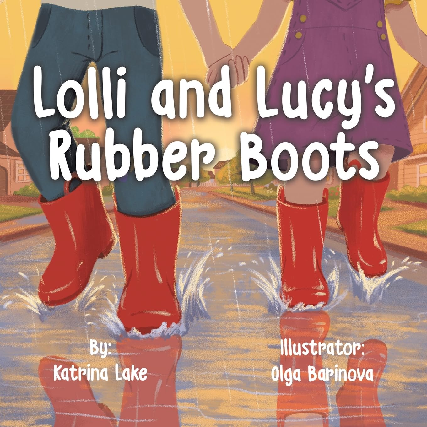 Lolli and Lucy's Rubber Boots Non-fiction