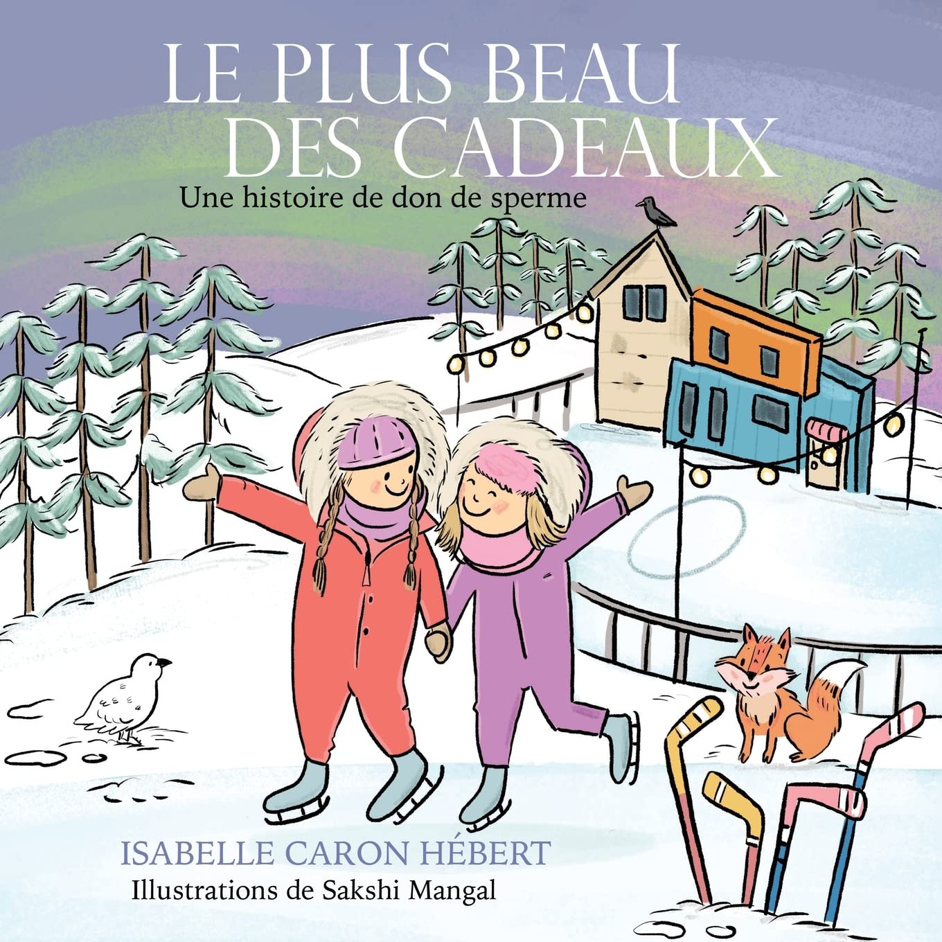 Le plus Beau Des Cadeaux: Une histoire de don de sperme book