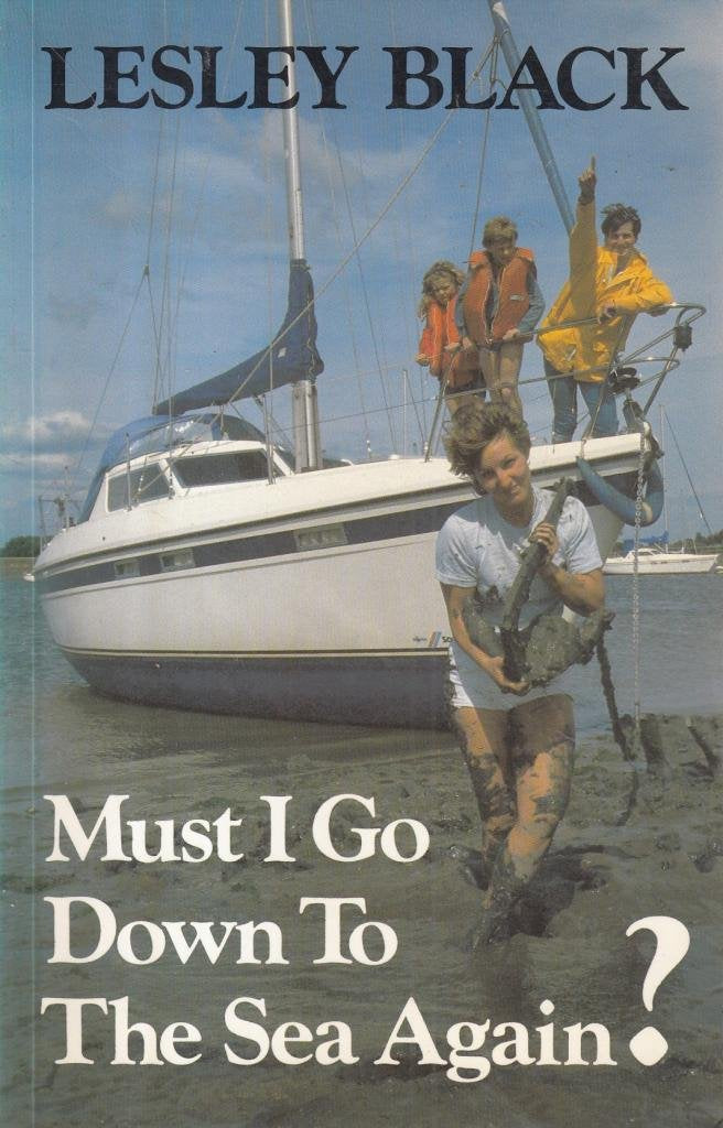 Must I Go Down to the Sea Again? Books