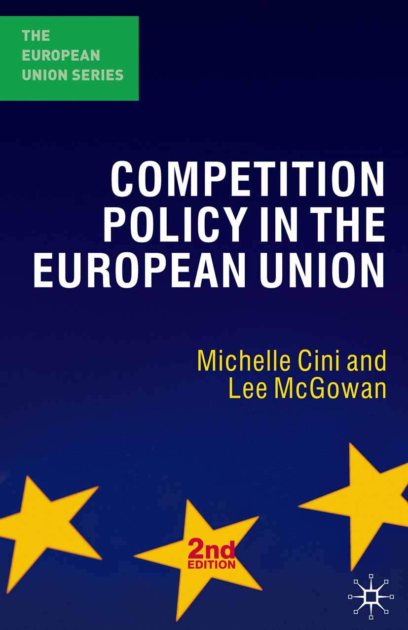 Competition Policy in the European Union Law