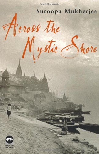 Across the Mystic Shore (Macmillan New Writing) Contemporary literature