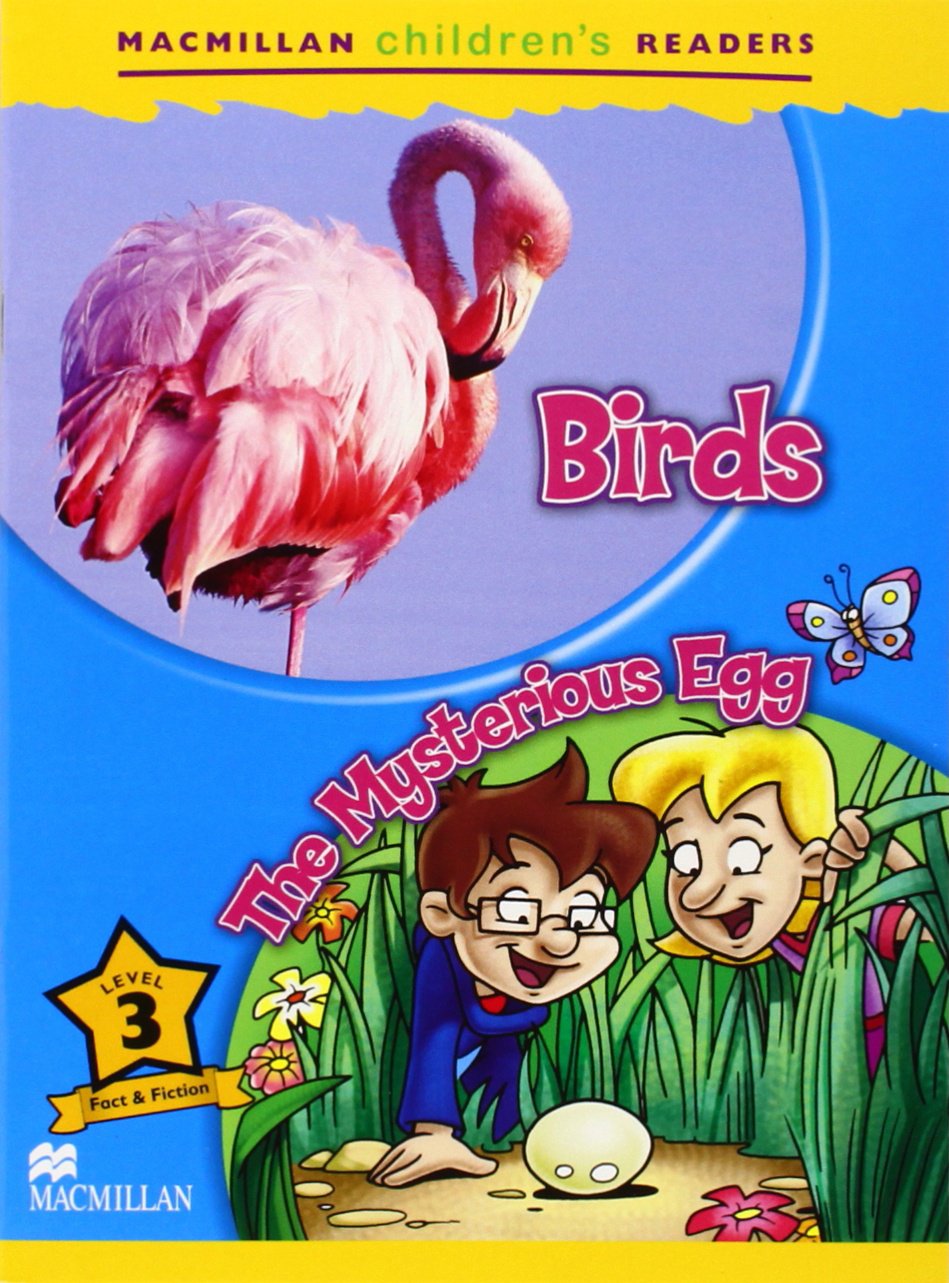 Macmillan Children's Readers Birds International Level 3: Birds / The Mysterious Egg Foreign Languages ​​& Dictionaries