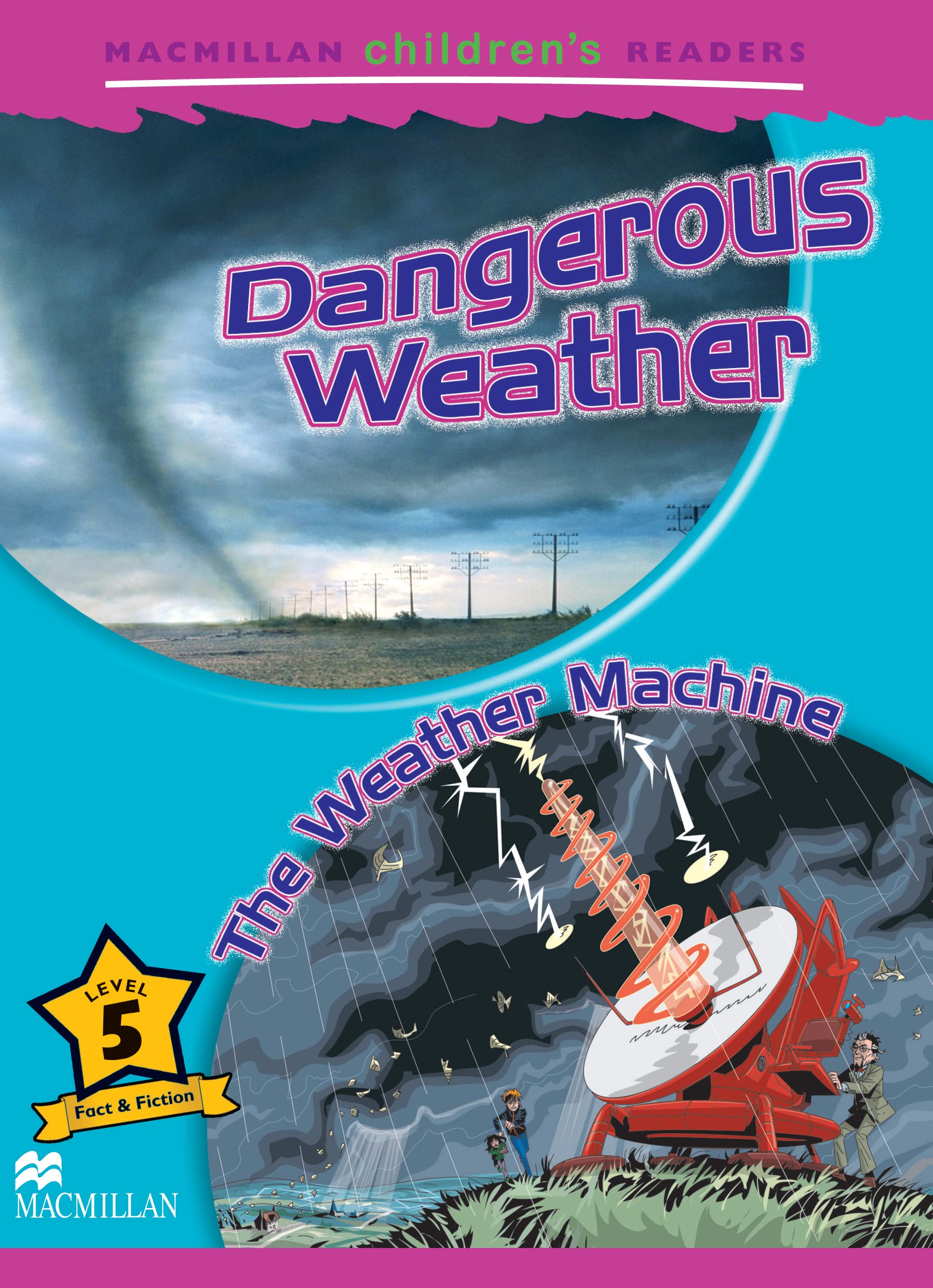 Macmillan Children's Readers Dangerous Weather Level 5 Spain book