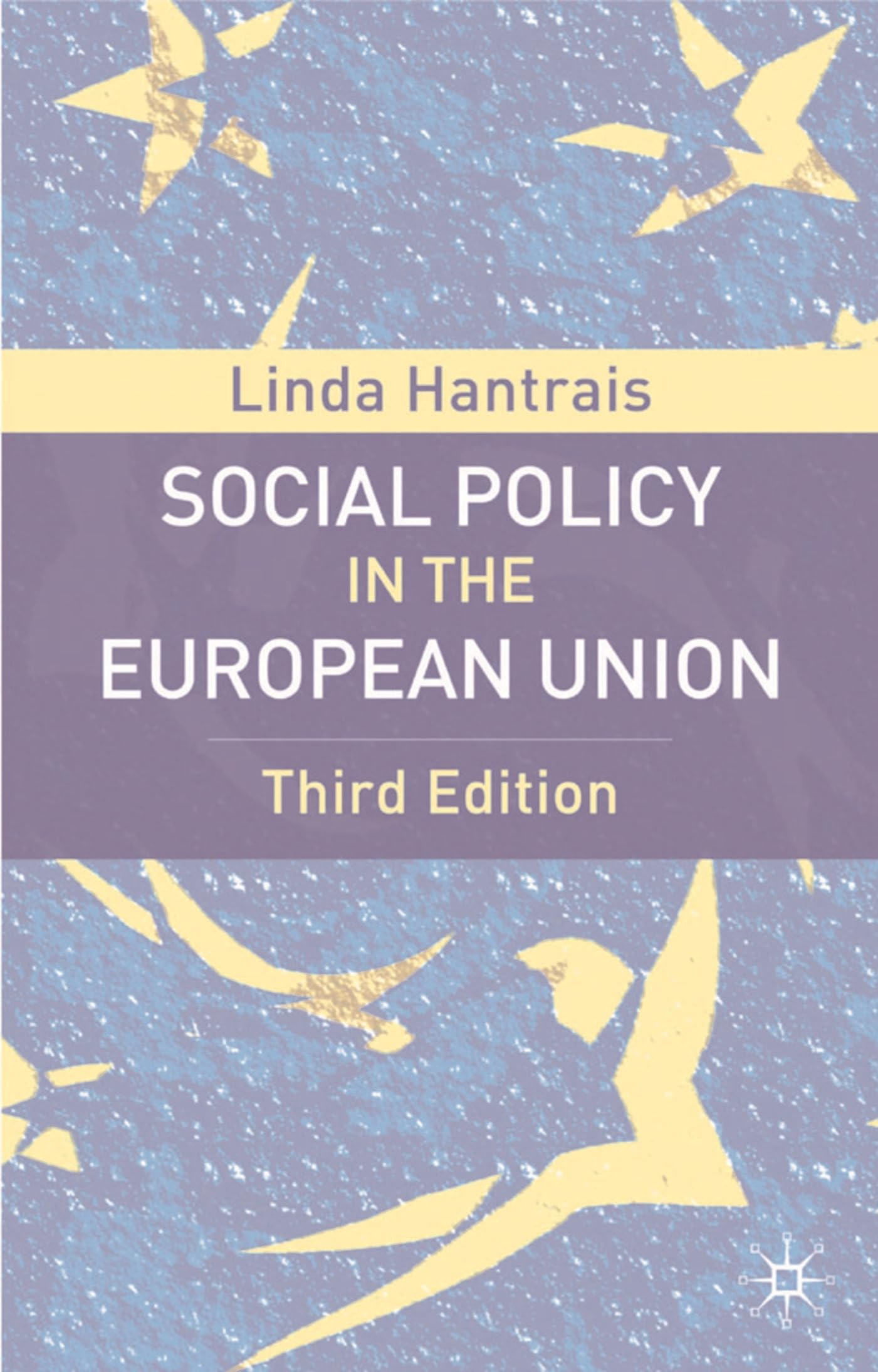 Social Policy in the European Union Law