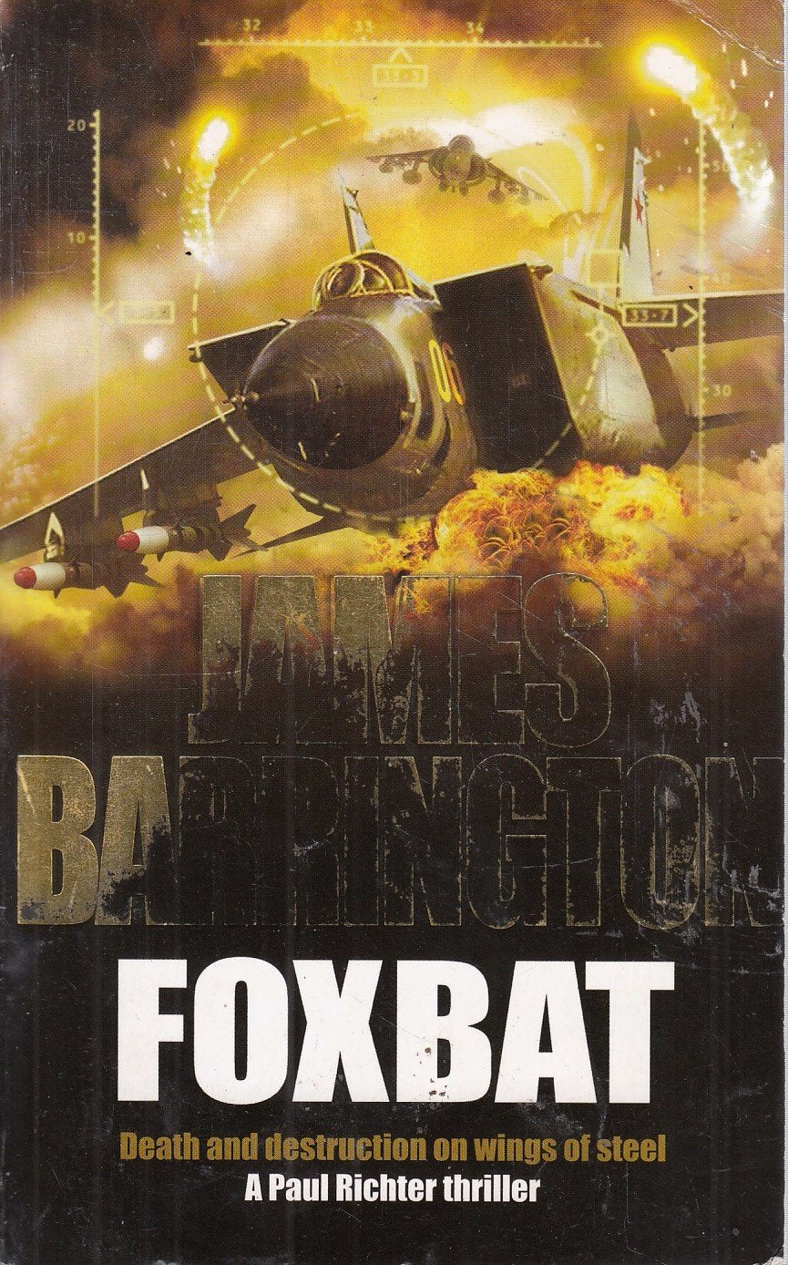 Foxbat: A Paul Richter Thriller (Paul Richter, 3, Band 3) Action & Adventure