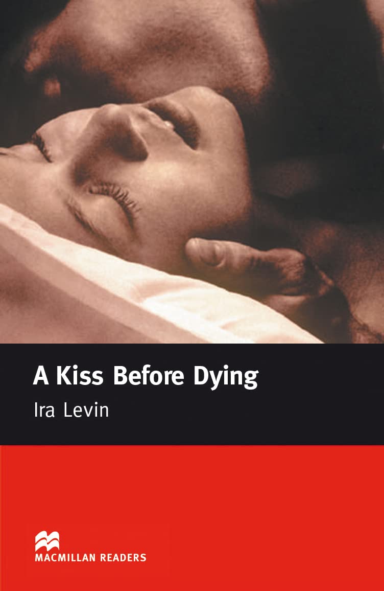 Levin, I: Macmillan Readers Kiss Before Dying A Intermediate Foreign Languages ​​& Dictionaries