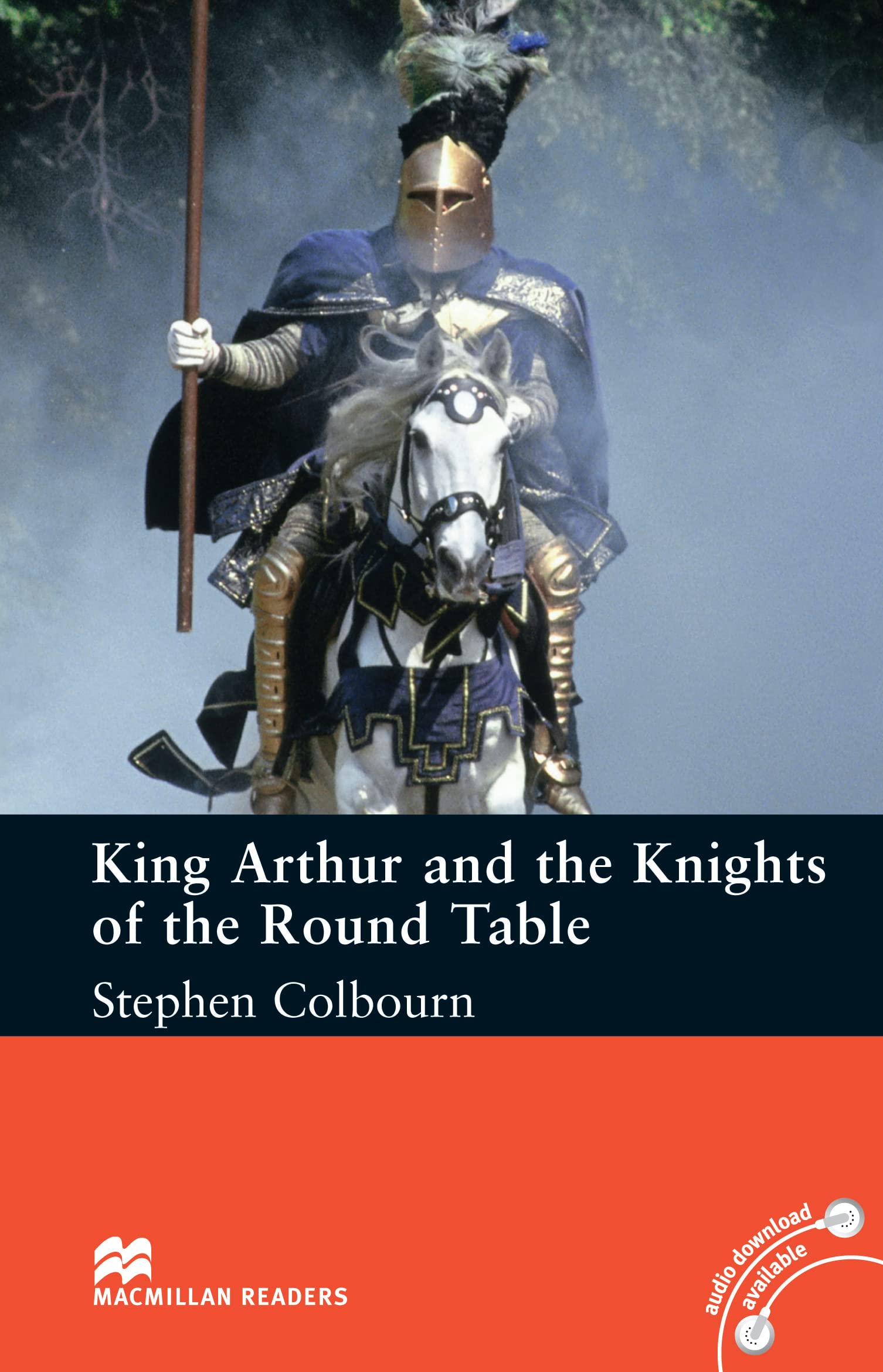 Macmillan Readers King Arthur and the Knights of the Round Table Intermediate Reader Without CD (Macmillan Readers 2008) Foreign Languages ​​& Dictionaries