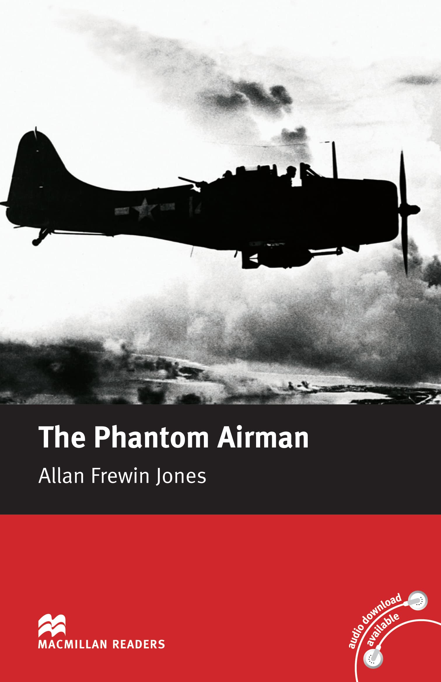Macmillan Readers Phantom Airman, The Elementary without CD Foreign Languages ​​& Dictionaries