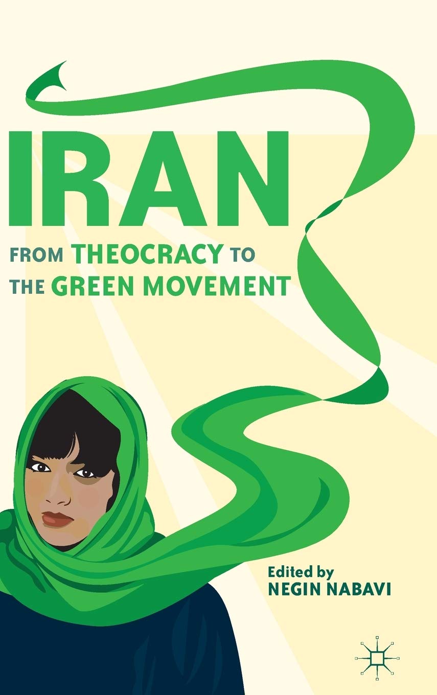 Iran: From Theocracy to the Green Movement Law