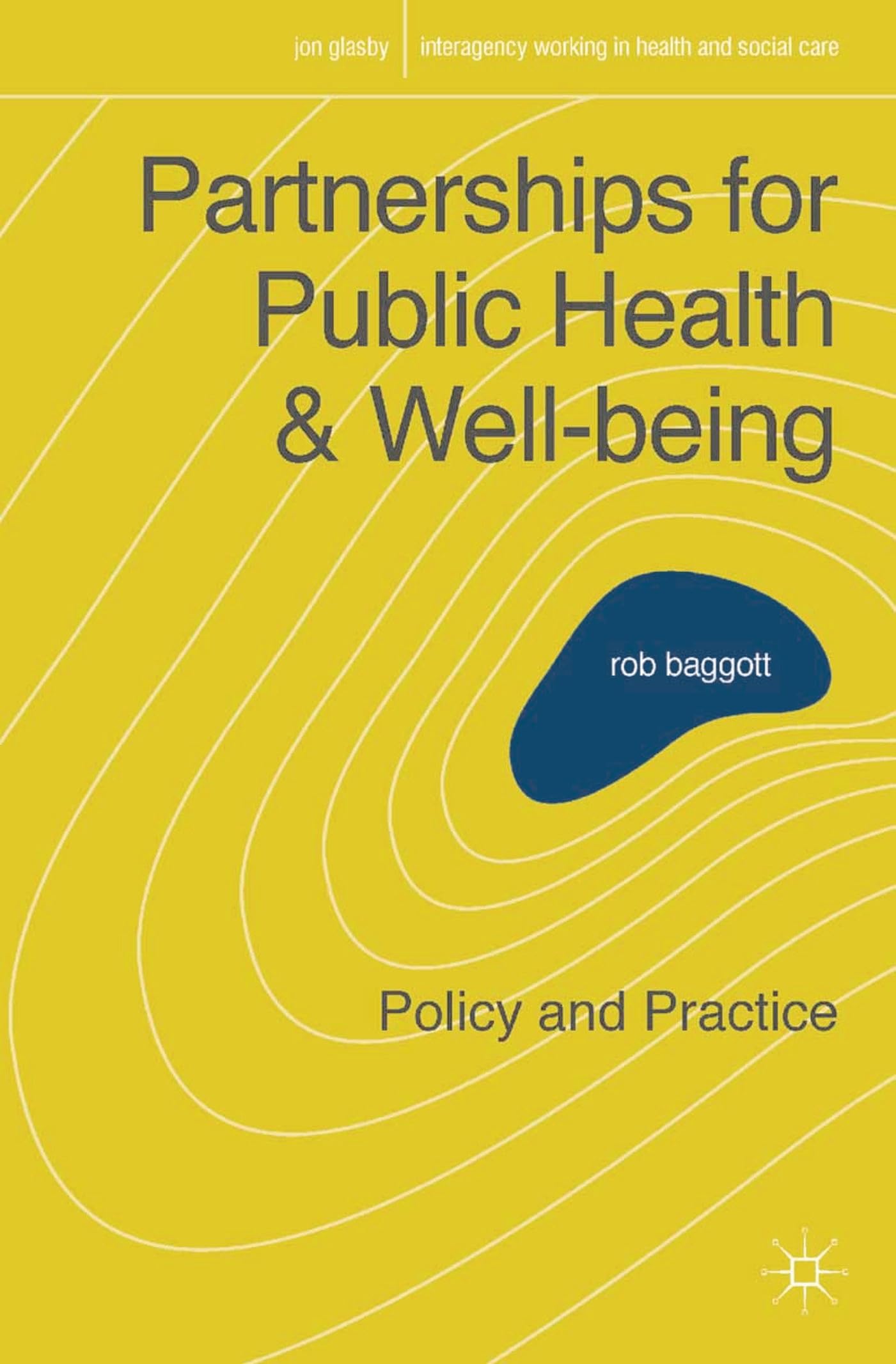 Partnerships for Public Health and Well-being Medicine