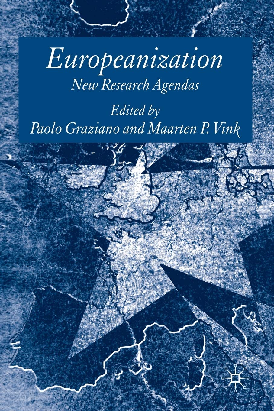 Europeanization: New Research Agendas Law