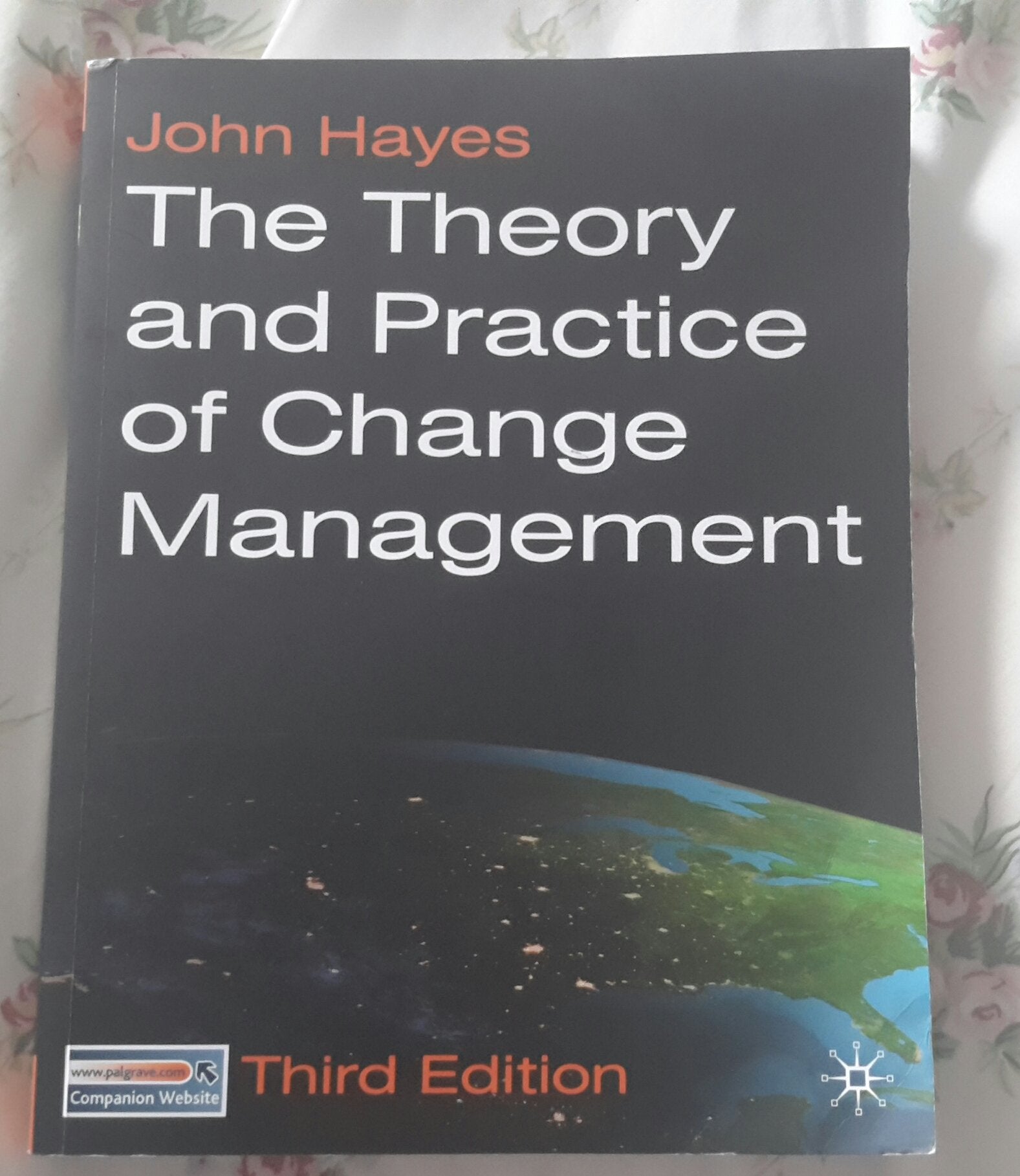 The Theory and Practice of Change Management Business, Finance & Career