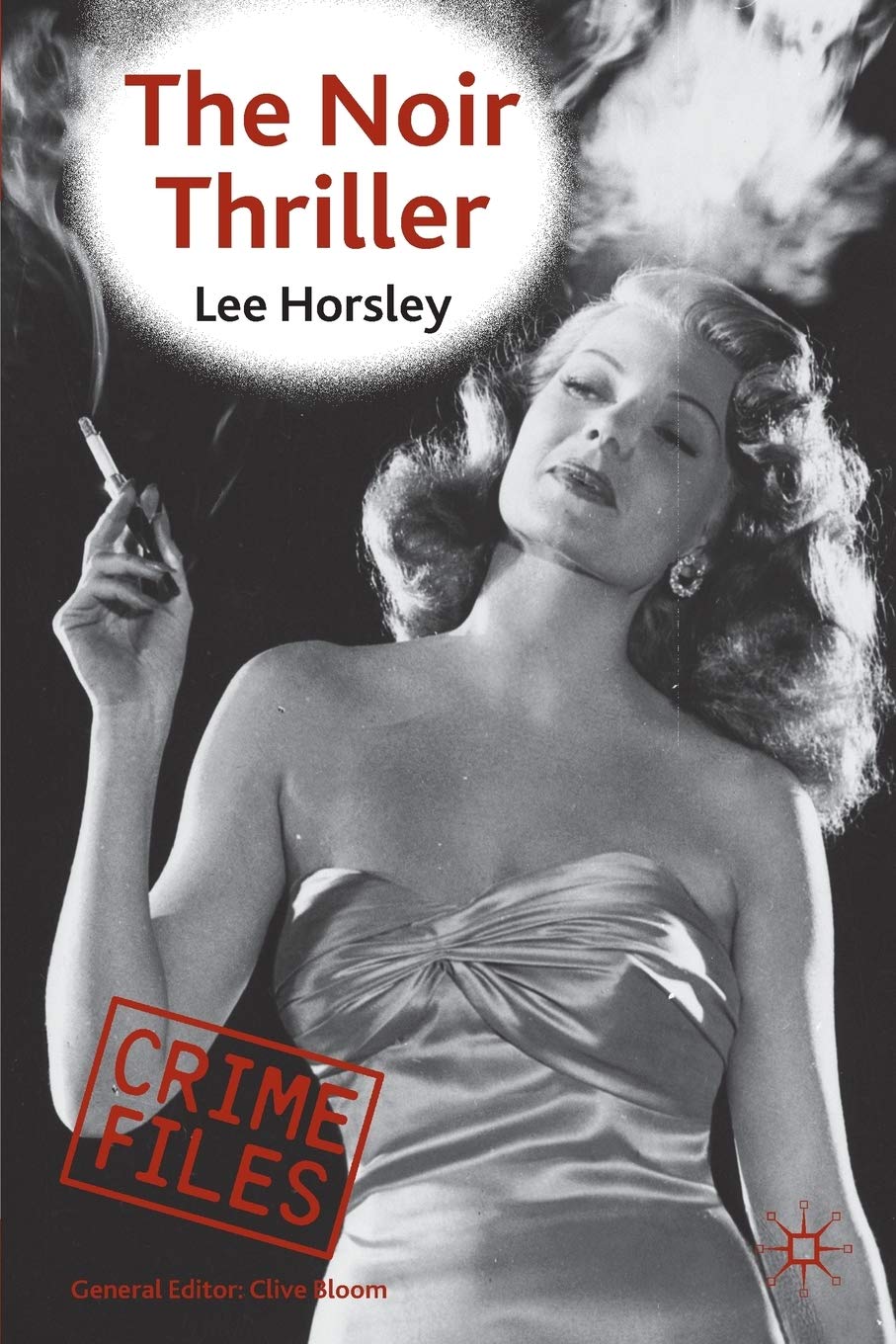 The Noir Thriller (Crime Files) Law