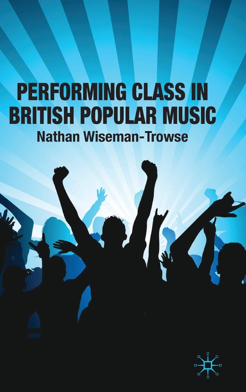 Performing Class in British Popular Music Law