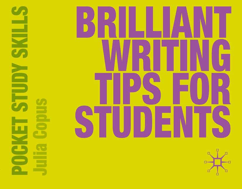 Brilliant Writing Tips for Students Media & Communication